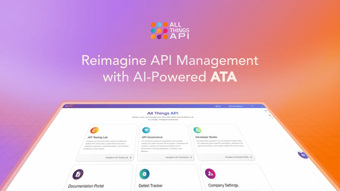 Reimagine API management with AI powered ATA